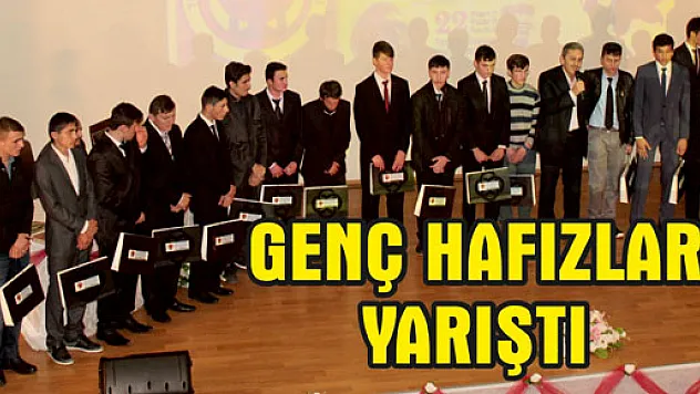 GENÇ HAFIZLAR YARIŞTI