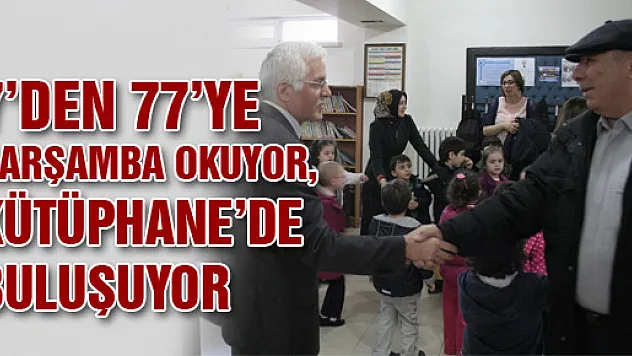 7'DEN 77'YE ÇARŞAMBA OKUYOR, KÜTÜPHANE'DE BULUŞUYOR
