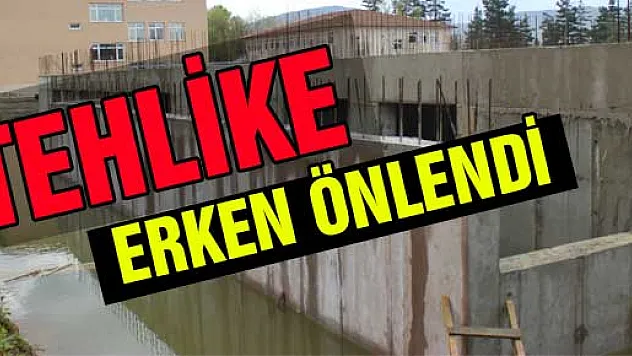 TEHLİKE ERKEN ÖNLENDİ
