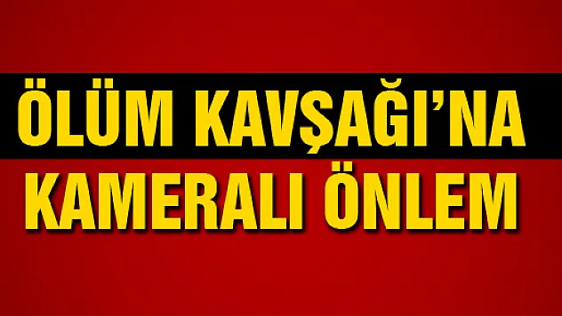 KURALLARA UYMAYAN KAMERAYA TAKILACAK