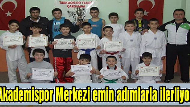 Akademispor Merkezi emin adımlarla ilerliyor
