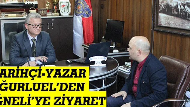 TARİHÇİ-YAZAR UĞURLUEL'DEN İĞNELİ'YE ZİYARET