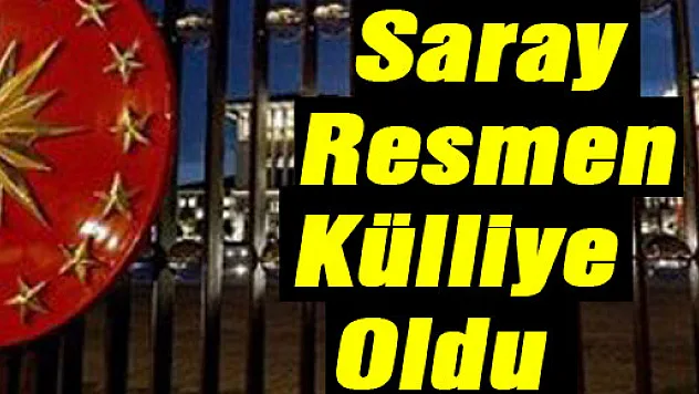 'Saray' Resmen 'Külliye' Oldu