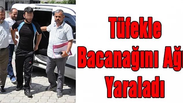 Tüfekle Bacanağını Ağır Yaraladı