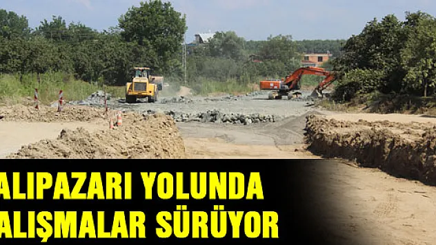 Bu sefer bitecek! Salıpazarı Yolunda çalışmalar sürüyor!