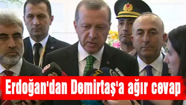 Erdoğan'dan Demirtaş'a ağır cevap