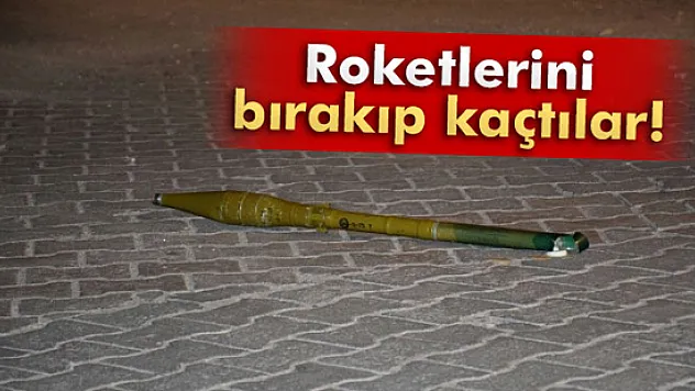 Teröristler roketi bırakıp kaçtı