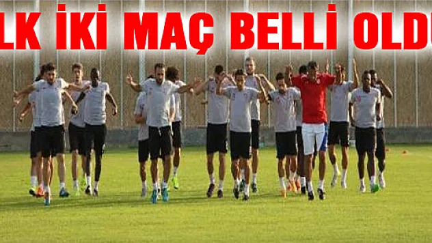 İlk İki Maç Belli Oldu