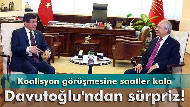 Koalisyon görüşmesine saatler kala Davutoğlu'ndan sürpriz!