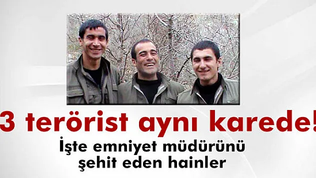 3 terörist aynı karede