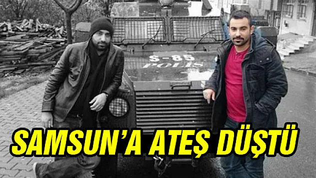 SAMSUNLU POLİS MEMURU BURAK ZOR IĞDIR'DA ŞEHİT OLDU