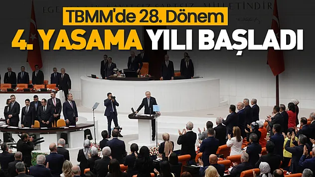 4. Yasama Yılı başladı