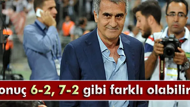 Güneş: 'Sonuç 6-2, 7-2 gibi farklı olabilirdi'