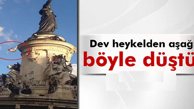 Dev heykelden aşağı böyle düştü!