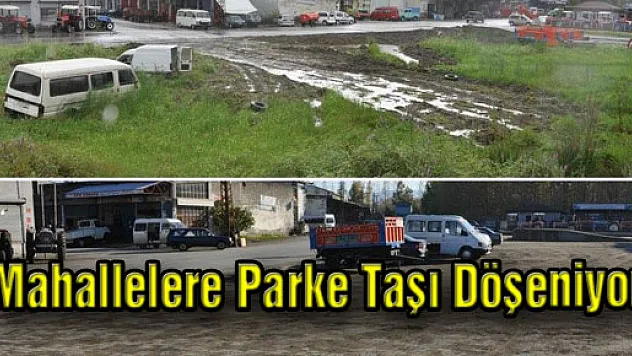 Mahallelere Parke Taşı Döşeniyor