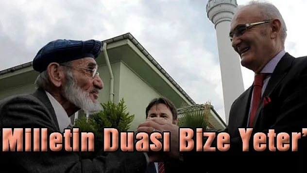 BAŞKAN YILMAZ: 'Milletin Duası Bize Yeter'