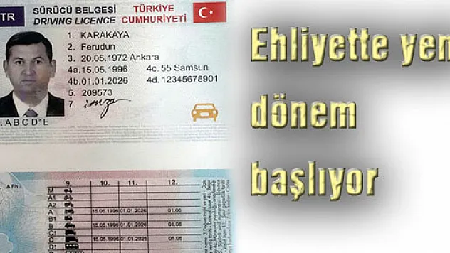 Ehliyette yeni dönem başlıyor