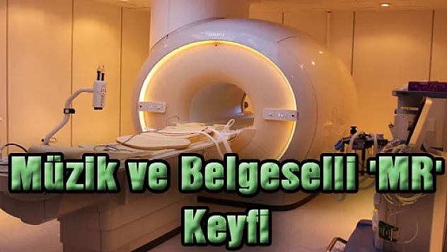 Müzik ve Belgeselli 'MR' Keyfi