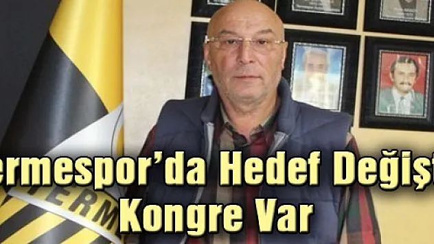 Termespor'da Hedef Değişti! Kongre Var