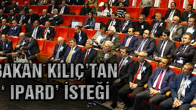 Bakan Kılıç'tan ' IPARD' İsteği