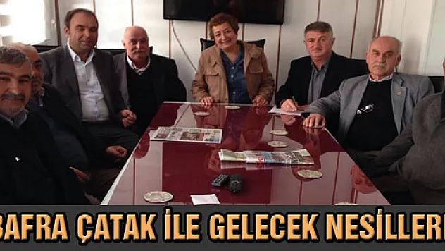 Bafra Çatak İle Gelecek Nesillere