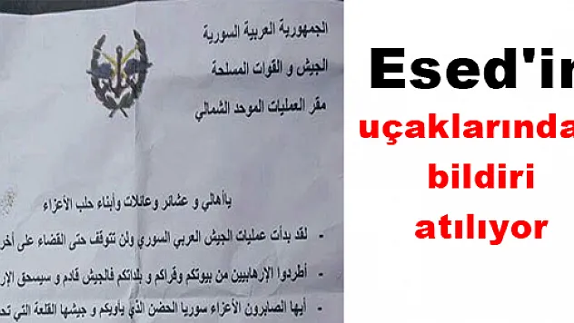 Esed'in uçaklarından bildiri atılıyor