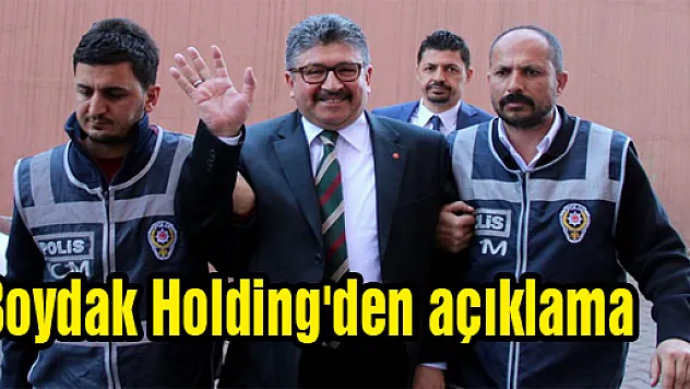 Boydak Holding'den açıklama