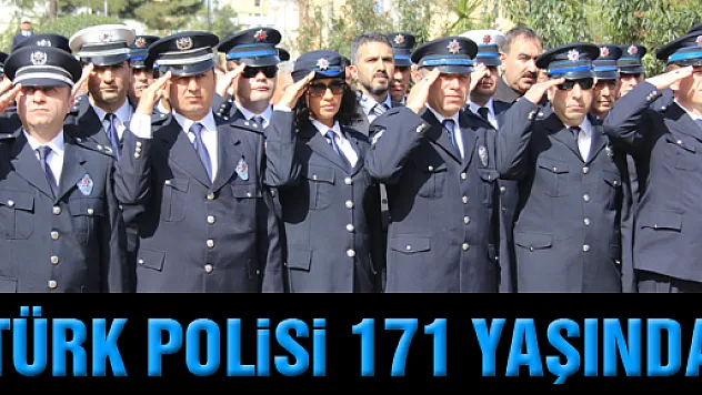ÇARŞAMBA'DA POLİS TEŞKİLATININ 171. YILI KUTLANDI