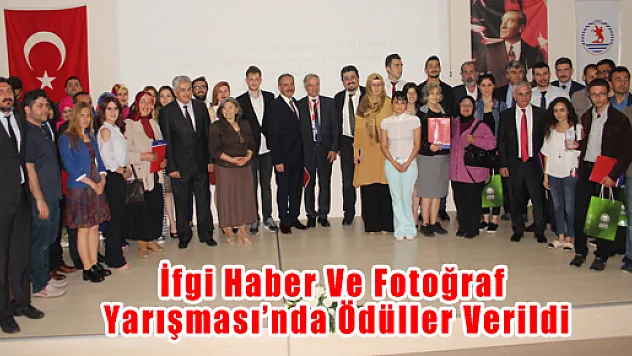 İfgi Haber Ve Fotoğraf Yarışması'nda Ödüller Verildi
