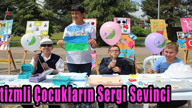 Otizmli Çocukların Sergi Sevinci