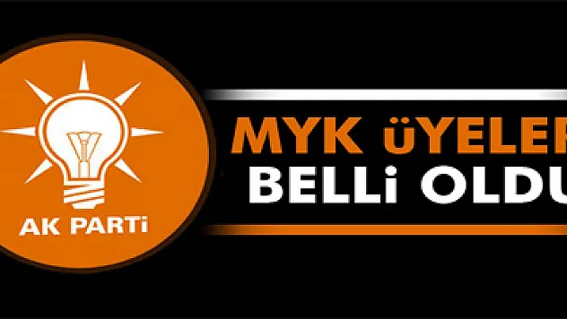 AK Parti'nin MYK üyeleri açıklandı