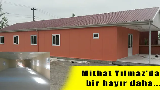 Mithat Yılmaz'dan bir hayır daha...