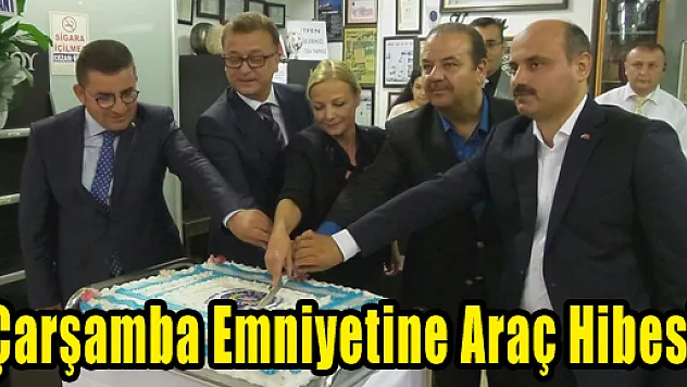 Çarşamba Emniyetine Araç Hibesi 