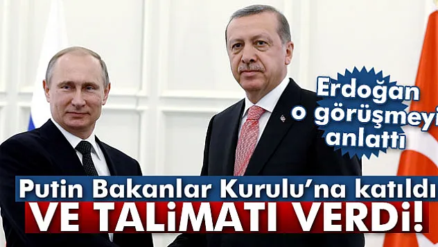 Cumhurbaşkanı Erdoğan'dan Putin açıklaması