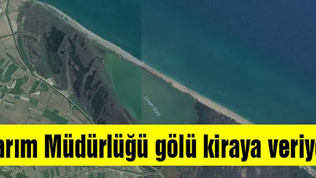 Tarım Müdürlüğü gölü kiraya veriyor