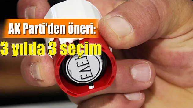 AK Parti'den öneri: 3 yılda 3 seçim