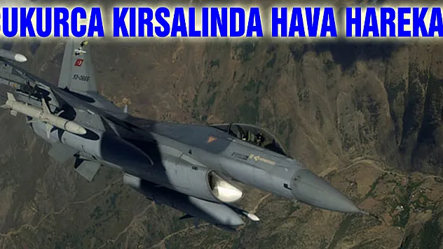 Çukurca kırsalında hava harekatı