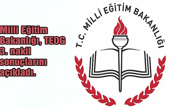 TEOG 3. nakil sonuçları açıklandı