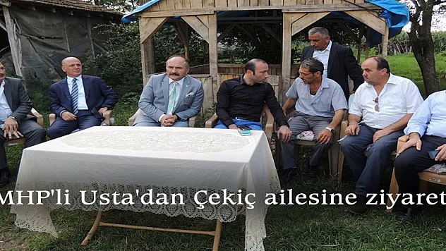 MHP'li Usta'dan Çekiç ailesine ziyaret