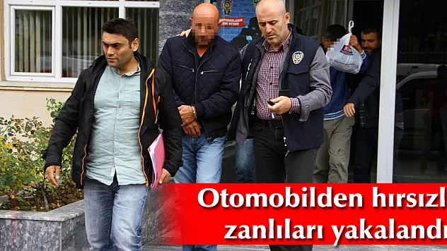 Otomobilden hırsızlık zanlıları yakalandı