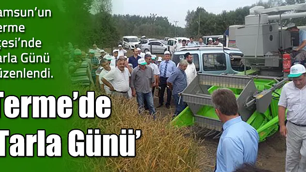 Terme´de 'Tarla Günü'