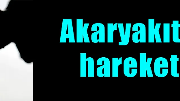 Akaryakıtta 2016 yılı hareketli geçiyor