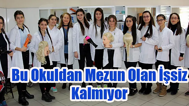 Bu okuldan mezun olan işsiz kalmıyor