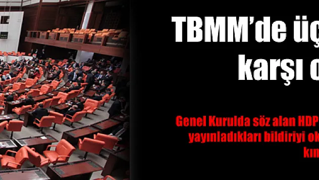 TBMM'de üç partiden teröre karşı ortak bildiri