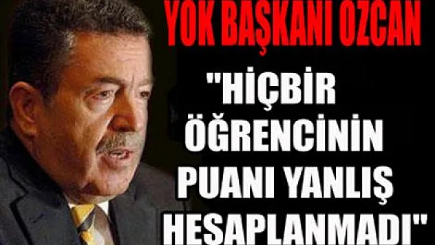 YÖK Başkanı'ndan 'YGS' açıklaması