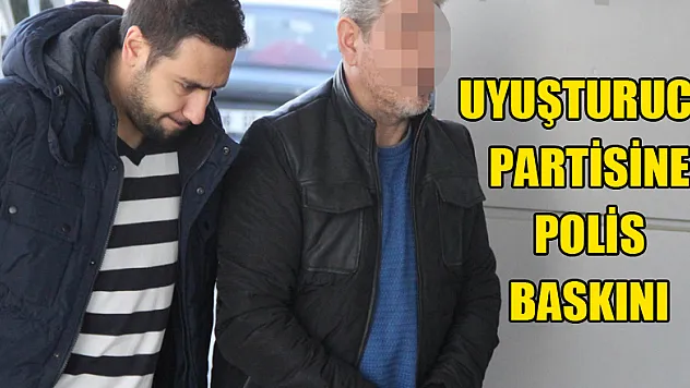Uyuşturucu partisine polis baskını