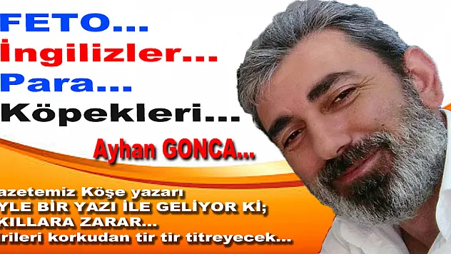 FETO, İNGİLİZLER, PARA KÖPEKLERİ