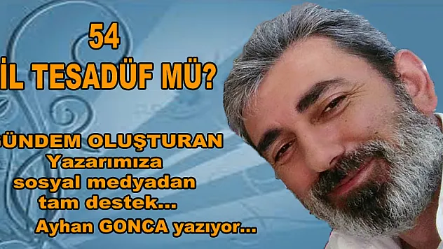 54 TESADÜF MÜ ?