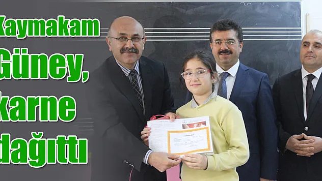 Kaymakam Güney, karne dağıttı