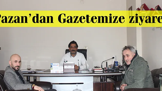 Pazan'dan Gazetemize ziyaret